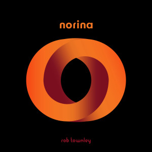 收聽Rob Townley的Norina歌詞歌曲
