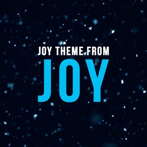 Joy Theme (From "Joy") (其他)