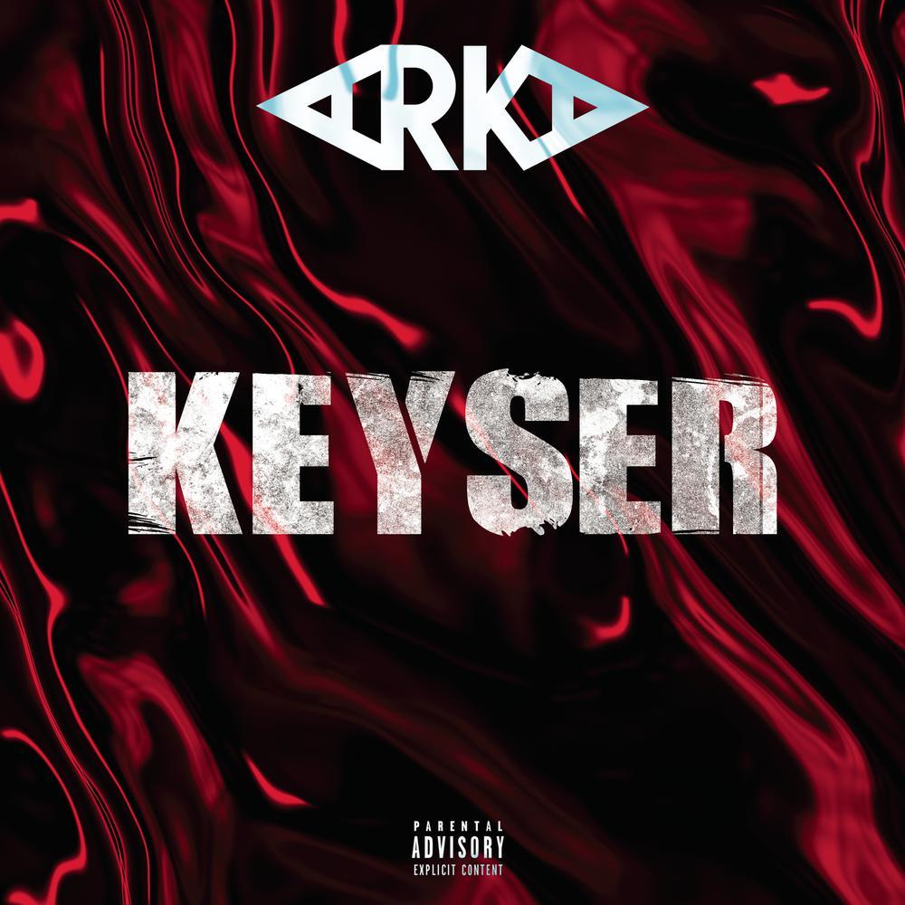 Keyser (Explicit)