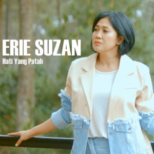 Erie Suzan的專輯Hati Yang Patah