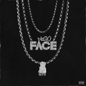 ดาวน์โหลดและฟังเพลง Face (Explicit) พร้อมเนื้อเพลงจาก Niqo
