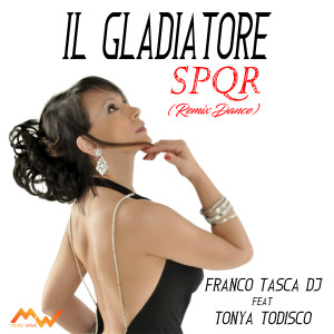 Listen to Il Gladiatore / Spqr (Remix dance) song with lyrics from Franco Tasca DJ