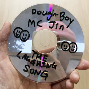 อัลบัม The Laughing Song ศิลปิน Dough-Boy