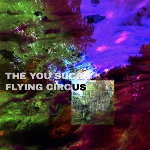 Album US from The You Suck Flying Circus