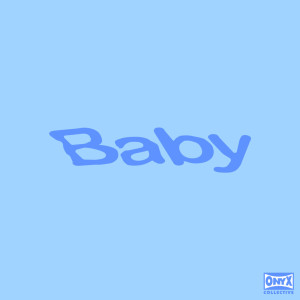 Onyx Collective的專輯BABY