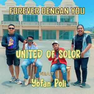 ดาวน์โหลดและฟังเพลง Forever Dengan You พร้อมเนื้อเพลงจาก United Of Solor