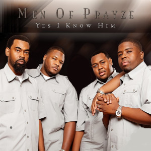 Album Yes I Know Him from Men Of Prayze
