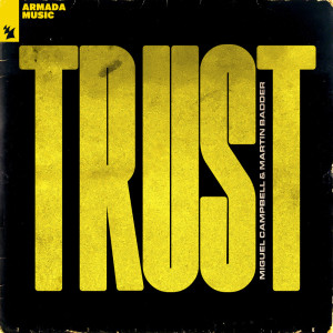 Album Trust from Miguel Campbell