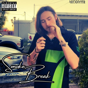 Listen to Smoke Break (Explicit) song with lyrics from The Shaggster