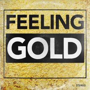 收聽Yez Yez的Feeling Gold歌詞歌曲