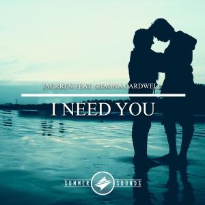 Copamore feat. Shauna Cardwell的專輯I Need You (feat. Shauna Cardwell)