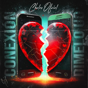 ดาวน์โหลดและฟังเพลง Sin Conexión พร้อมเนื้อเพลงจาก Chules Oficial