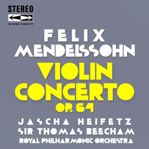 Mendelssohn Violin Concerto, Op.64
