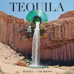 The Krown的專輯Tequila (Radio Edit)