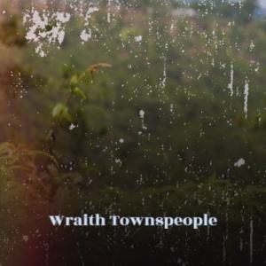 Dengarkan lagu Wraith Townspeople nyanyian Kusa Haso dengan lirik