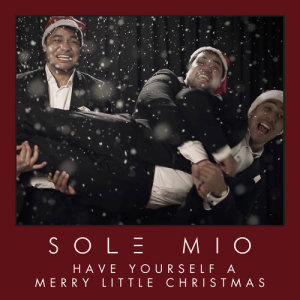 อัลบัม Have Yourself A Merry Little Christmas ศิลปิน Sol3 Mio
