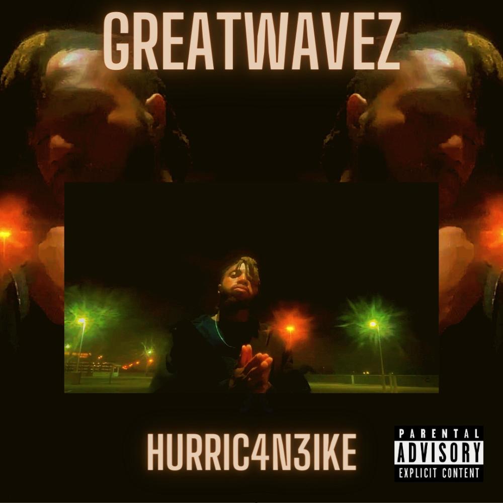 GreatWavez (Explicit)
