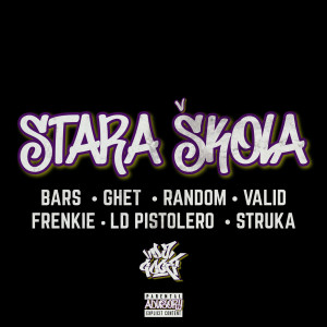 Valid的專輯Stara Škola (Explicit)