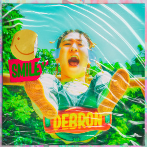 อัลบัม Fuck Bad ศิลปิน Smiley Debron