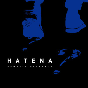 收聽PENGUIN RESEARCH的HATENA歌詞歌曲