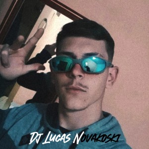 Dj Lucas Novakoski的专辑Aquecimento para Elas (Explicit)