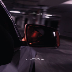 Album GIVIT2ME (Explicit) oleh S'IX
