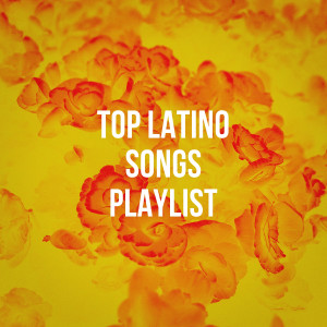 Salsa Latin 100%的專輯Top Latino Songs Playlist