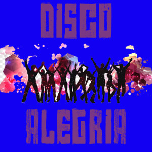 Album DISCO ALEGRIA from Troup Band