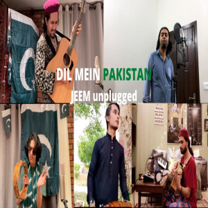 Album Dil Mein Pakistan (Unplugged) from Jeem