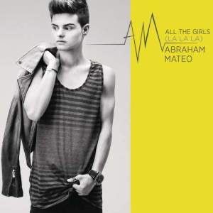 ดาวน์โหลดและฟังเพลง All the Girls (La La La) (English Version) พร้อมเนื้อเพลงจาก Abraham Mateo