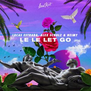 Lucas Estrada的專輯Le Le Let Go