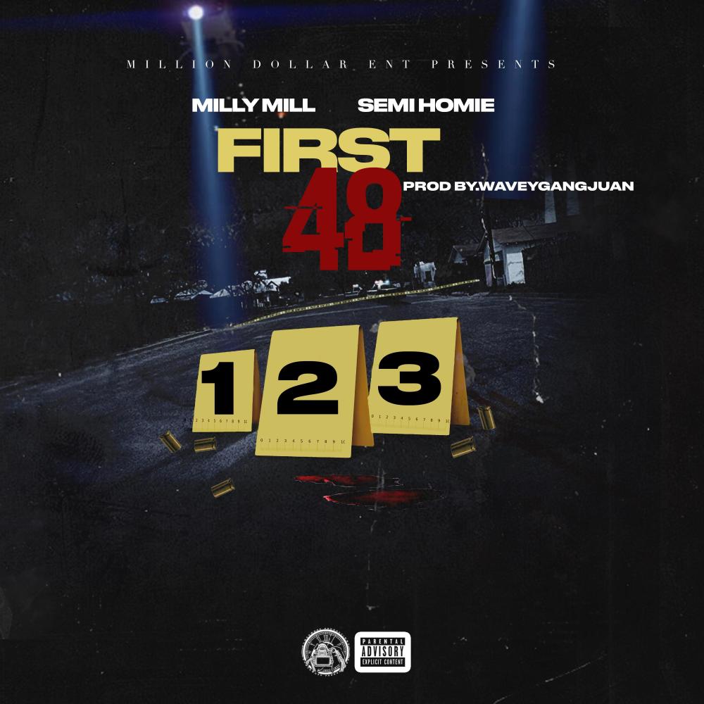 FIRST 48 (feat. SemiHomie) (Explicit)