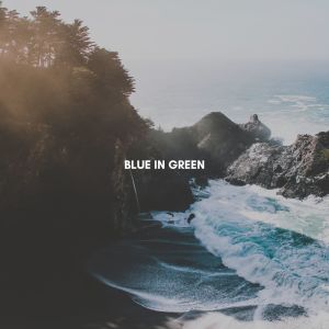 Miles Davis Quintet的专辑Blue in Green