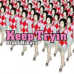 宇多田光的專輯Keep Tryin'