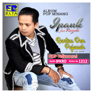 ดาวน์โหลดและฟังเพลง Adaik Salingka Nagari พร้อมเนื้อเพลงจาก Ipank