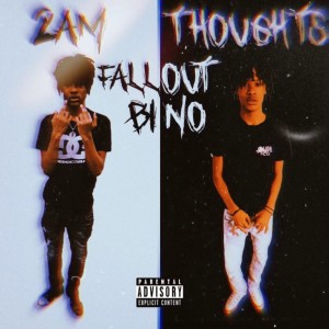 ดาวน์โหลดและฟังเพลง Cant Go (feat. BplCmoney) (Explicit) พร้อมเนื้อเพลงจาก FalloutBino