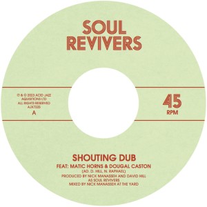 收聽Soul Revivers的Shouting Dub歌詞歌曲