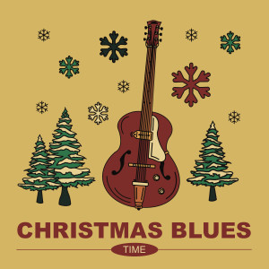 Various的專輯Christmas Blues Time