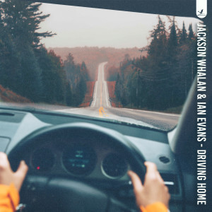 收听Jackson Whalan的Driving Home歌词歌曲
