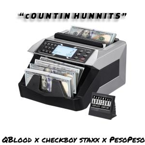 อัลบัม countin hunnits (feat. checkboy staxx & peso peso) (Explicit) ศิลปิน Qblood