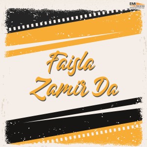 อัลบัม Faisla Zamir Da (Original Motion Picture Soundtrack) ศิลปิน Azra Jehan