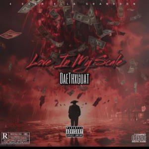 收聽Daethxgoat的Love In My Scale (Explicit)歌詞歌曲