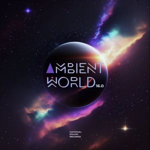 Vanilla Potatoyes的專輯Ambient World 16.0