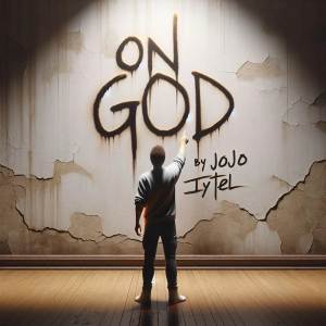 收聽JoJo Iytel的On God歌詞歌曲