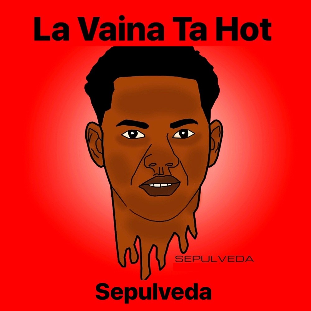 La Vaina Ta Hot