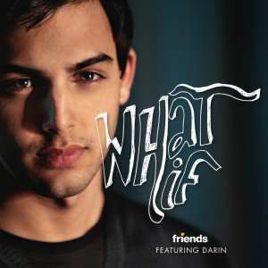 ดาวน์โหลดและฟังเพลง What If (Bonus track) พร้อมเนื้อเพลงจาก Darin