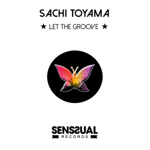 Album Let the Groove from Sachi Toyama