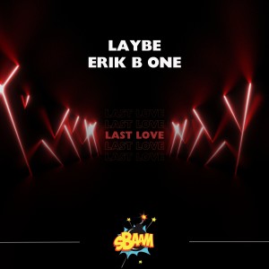 Album Last Love (Hypertechno Version) from Laybe
