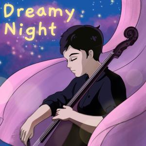 Nicholas Yee的專輯Dreamy Night (feat. Nicholas Yee)