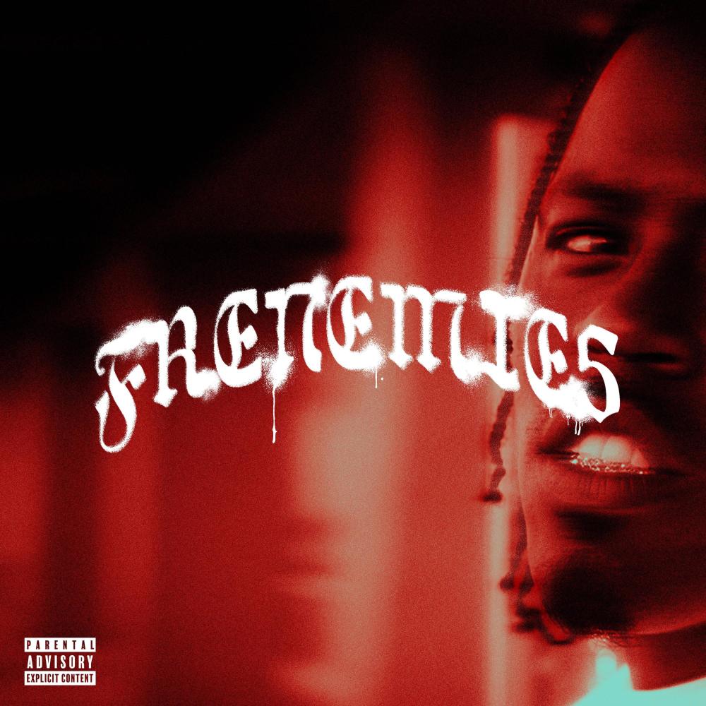 Frenemies (Explicit)